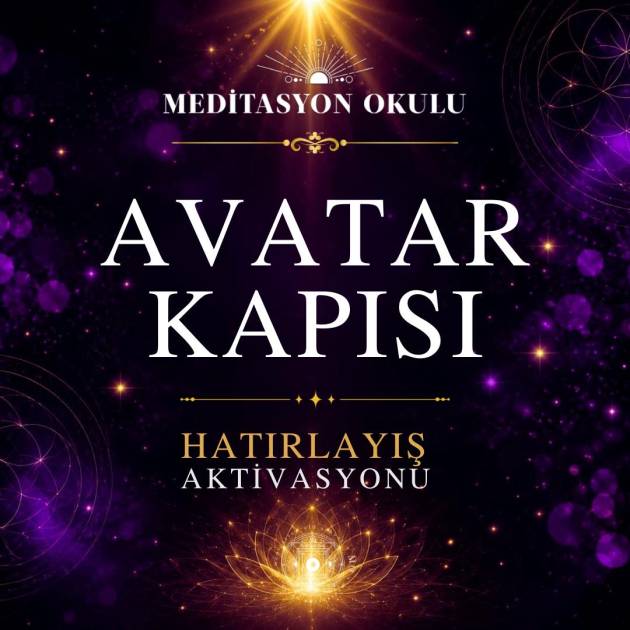 AVATAR KAPISI | Hatırlayış AKTİVASYONU